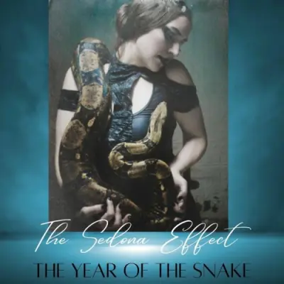 The Sedona Effect / The Year of the Snake
