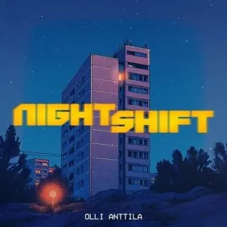Olli Anttila / Nightshift