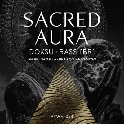 Doksu & Rass (BR) / Sacred Aura