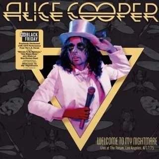 Alice Cooper / Welcome To My Nightmare: Live At The Forum, Los Angeles 6/17/75
