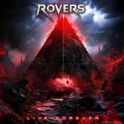 Rovers - Live Forever