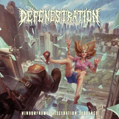 Defenestration - Windowframe Evisceration Sequence