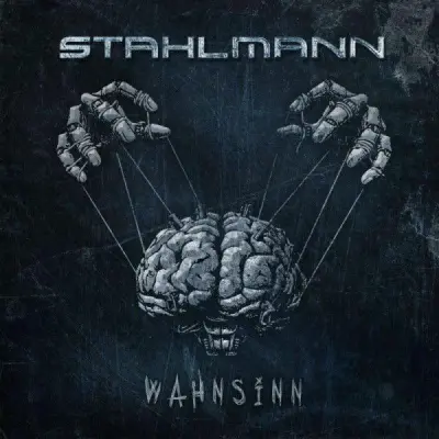 Stahlmann - Wahnsinn (Single)