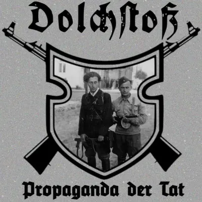 Dolchstoss - Propaganda der Tat