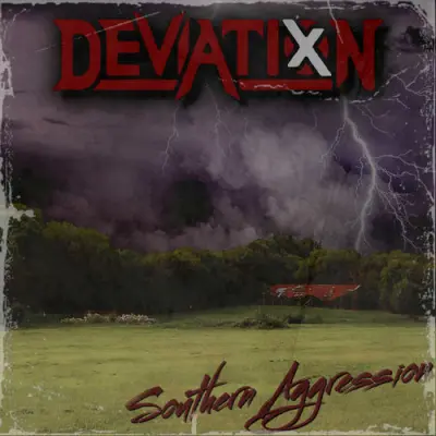 Deviation - Southern Aggression
