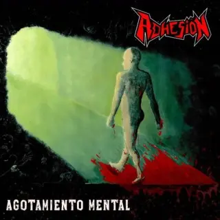 Adhesión (Adhesion) / Agotamiento Mental