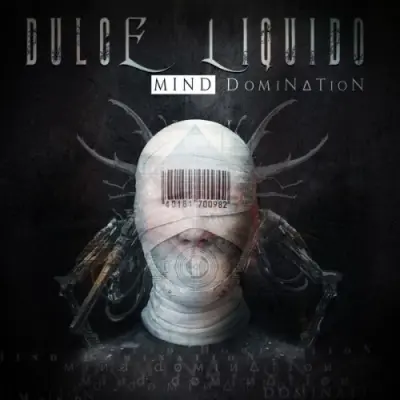 Dulce Liquido / Mind Domination