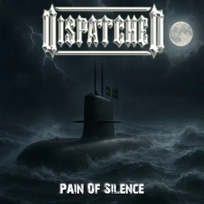 Dispatched - Pain Of Silence