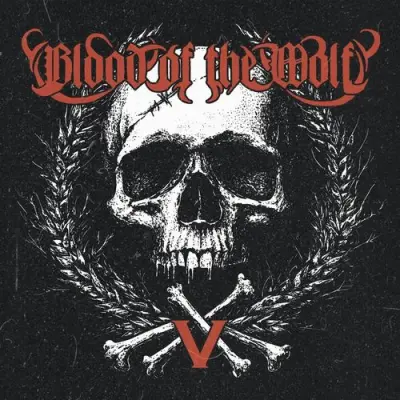Blood Of The Wolf - V: Indomitable