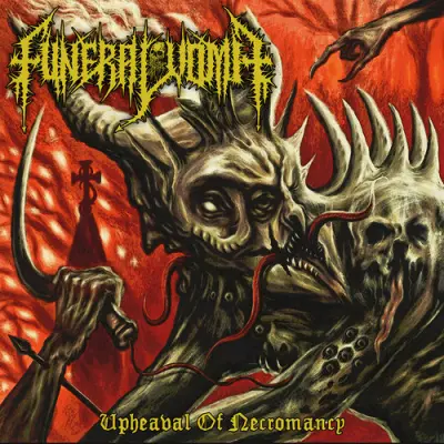 Funeral Vomit - Upheaval Of Necromancy