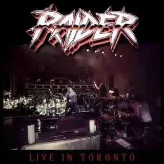 Raider / Live In Toronto