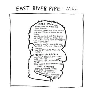 East River Pipe / Mel