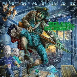 Sound Of Dissent / Newspeak