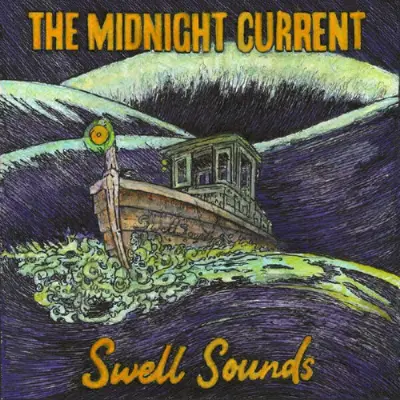 The Midnight Current • Swell Sounds