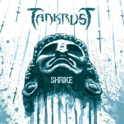 Tankrust - Shrike