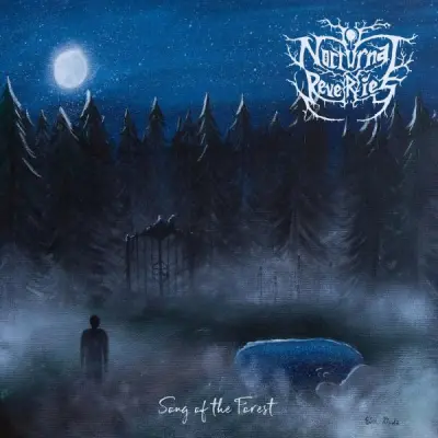 Nocturnal Reveries - Song of the Forest (2026)
