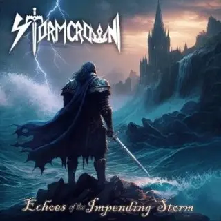 Stormcrown / Echoes of the Impending Storm