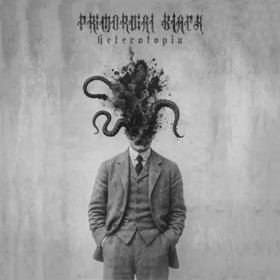 Primordial Black - Heterotopia